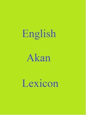 cover image of English Akan Lexicon